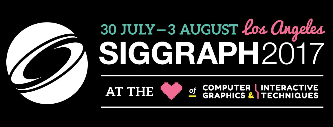 SIGGRAPH 2017ダイジェスト